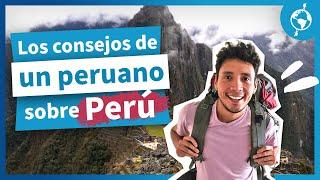 MOCHILEROS EN PERÚ | TIPS Y ITINERARIO DE NORTE A SUR PARA MOCHILEROS