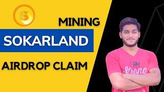 Sokar Land Mining App || SokarLand Mining App Airdrop Claim