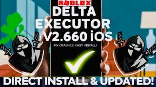 Delta Executor V2.660 for Roblox on iOS | Install Roblox Executor on iPhone & iPad (No PC, No Esign)