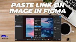 How to Paste Link on Image in Figma