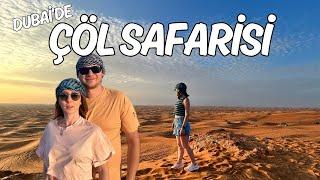 Dubai Çöl Safarisi | DUBAİ VLOG