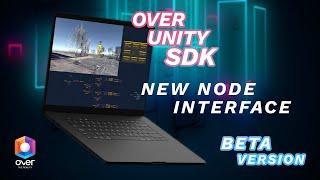  3D Creators Will Love this NEW Unity SDK Version – New Node Interface (Beta)