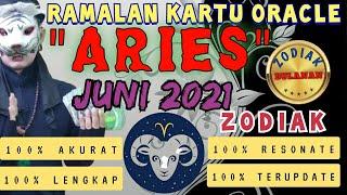 RAMALAN TAROT ZODIAK ARIES BULAN JUNI 2021 LENGKAP DAN AKURAT