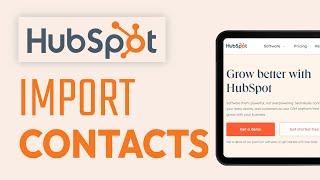 How To Import Contacts in Hubspot (2024)