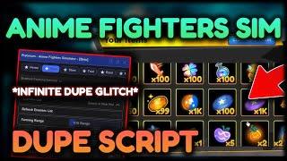 [UPD 40] ANIME FIGHTERS SIMULATOR HACK SCRIPT  INFINITE DUPE SCRIPT/GLITCH  AFS SCRIPT *PASTEBIN*