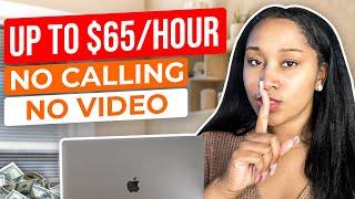 12 No Talking Websites Remote Work From Home Jobs | Up To $65 Hour | No Degree Needed