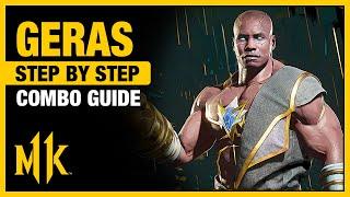 GERAS Combo Guide - Step By Step + Tips & Tricks