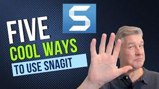 BEYOND Screen Grabs: 5 Cool Things You Can Do With Snagit