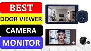 TOP 10 Best Door Viewer Camera Monitor in 2023