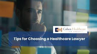 Tips for Choosing a Healthcare Lawyer