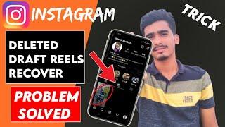 How to recover draft reels on instagram | How to get back deleted drafts on instagram 2022