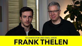 FRANK THELEN: Deutscher Elon Musk oder Dieter Bohlen?