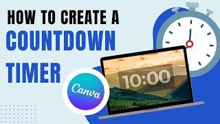 How to Create a Countdown Timer in Canva