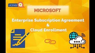 Steps to start a EAS & SCE - Microsoft Volume Licensing Training