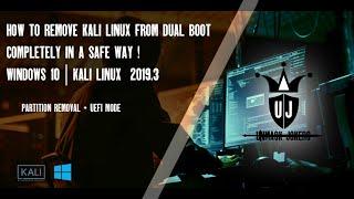 Remove Kali Linux From Dual Boot Completely Safe | Win 10 + Kali | SSD + HDD | 2020 | Unmask Jokers