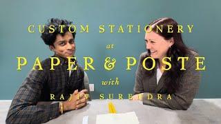 THE ART OF CUSTOM STATIONERY AT PAPER & POSTE with Rajiv Surendra - Toronto