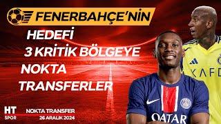 Nokta Transfer (26 Aralık 2024) - HT Spor