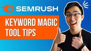 How to Use Semrush's Keyword Magic Tool to Explore Niche Ideas