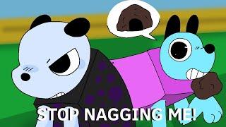 Stop Nagging Me! Animation Meme |Wobbledogs| (FlipaClip)