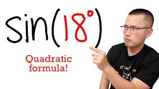 How to find the exact value of sin(18 degrees) with quadratic formula