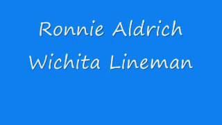 Ronnie Aldrich - Wichita Lineman