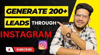 Generate Leads Through Instagram | Lead Generation Through Instagram | Leads | Rahul Maan