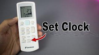 How to Change Clock Time on Daikin AC Remote Control