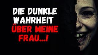 Ich entdeckte die dunkle Wahrheit über meine Frau nach der Hochzeit! | Creepypasta