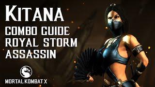 Mortal Kombat X: KITANA Beginner Combo Guide