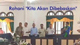 Rohani "Kita Akan Dibebaskan" By. Vokal Grup SANGKAKALA