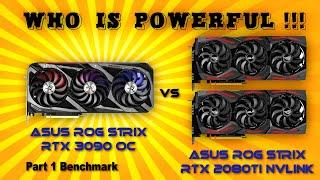 RTX 2080 Ti SLI vs RTX 3090 Benchmark | RTX 2080 Ti SLI Benchmark | RTX 2080 Ti NVLINK Part 1