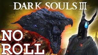 Can you beat DARK SOULS 3 Without Rolling?