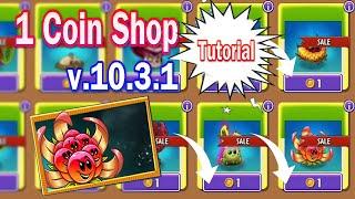 1 Coin Shop - Plants Vs Zombies 2 v.10.3.1 - How to Use 1 Coin Shop