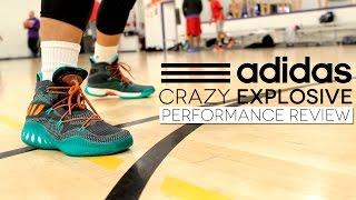 adidas Crazy Explosive - Performance Review