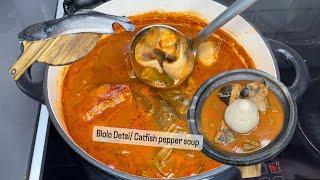 Blolo Detsi / Catfish pepper Soup | Recipe | Step By Step | Lovystouch