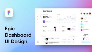 Epic Dashboard UI Design | Figma tutorial | Speed Art