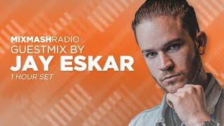 Laidback Luke Presents: Jay Eskar Guest Mix | Mixmash Radio #284