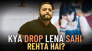 Is taking a DROP Year harmful for You? | ft. Rajwant Sir| Physics Wallah