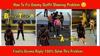 Free Fire Enemy Outfit Not Showing Problem Fix 100% | Enemy Ki Dress Nhi Dikh Rhi Free Fire  ️‍🩹