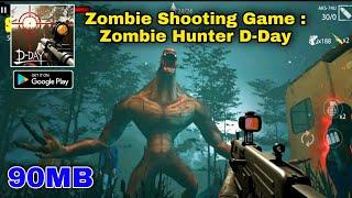 Zombie Shooting Game Zombie Hunter D Day