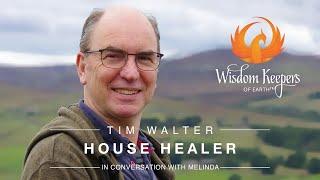 Hamish Miller, Quantum Spirituality, Disappearing Items w/Tim Walter | Wisdom Keepers of Earth S2 E4