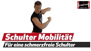 Schulterschmerzen loswerden - Shoulder Mobility