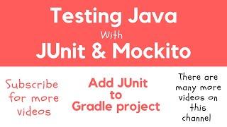 Add JUnit To Java Gradle Project