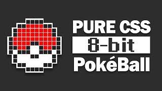 Pure CSS Pokeball 8-Bit Image Tutorial