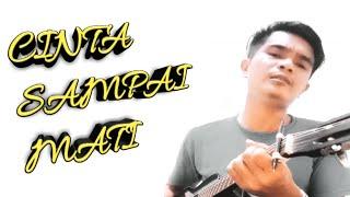 CINTA SAMPAI MATI KANGEN BAND||COVER by Widi Wijaya