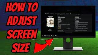 HOW TO ADJUST SCREEN SIZE TO FIT MONITOR/TV (VIDEO CALIBRATION) ON EAFC 24