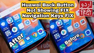 All Huawei Back Button / Navigation Keys Not Showing FIX