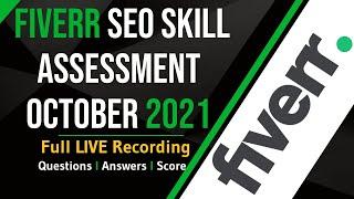 Fiverr SEO Skill Assessment: Full Live Recording of Test, Questions, Answers and Score