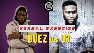 WOTS - BUEZ vs U3 | Verbal Exercise