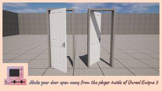 Make your door open away from the player | UE 5